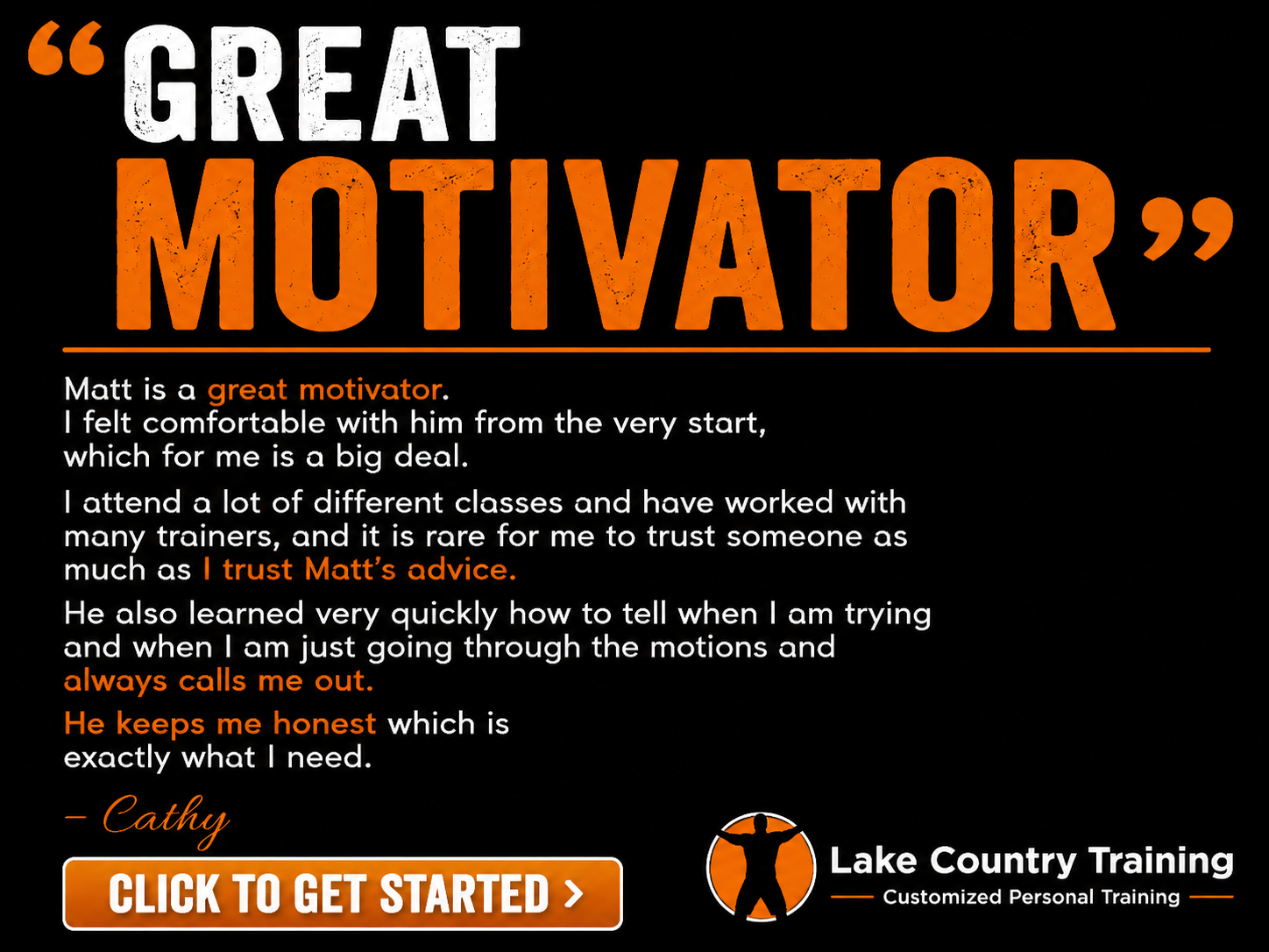 Great Motivator Client review explaining how Matthew Meyer provided motivation, accountability, honest coaching, and encouragement throughout a personalized fitness program.