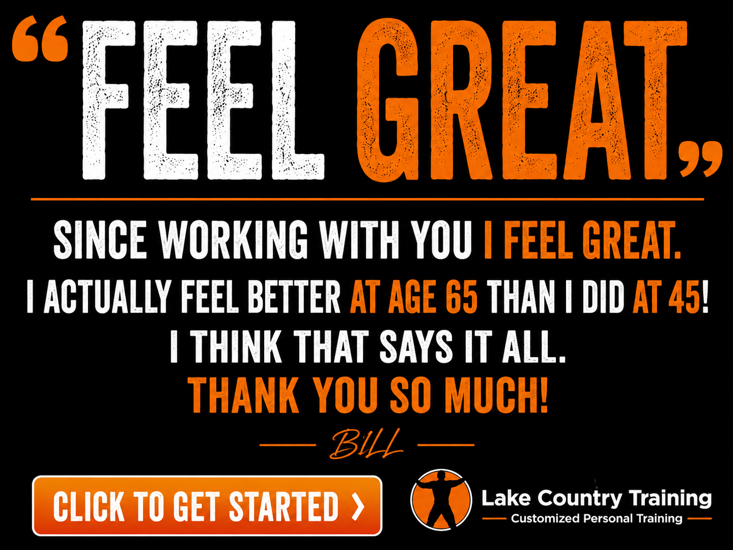 Feel Great Client testimonial describing improved health, energy, and quality of life through personalized coaching at Lake Country Training.